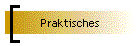 Praktisches